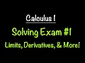 Calculus 1 Solving Exam 1 Limits Continuity Derivatives Rates of Change Math with Professor V