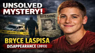 He Vanished After This Drive | Bryce Laspisa Unsolved Mystery (True Crime Story)