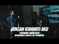 Lagu JANGAN KHIANATI AKU | CK MUSIC COVER | AMAN KEYS