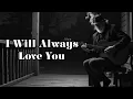 Download Lagu I Will Always Love You - This Song Broke Everyone's Heart | YOUTOU Tunes