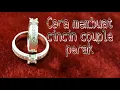 Download Lagu CARA MEMBUAT CINCIN COUPLE PERAK