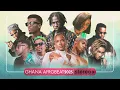 Lagu GHANA AFROBEAT 2025 - nonstop