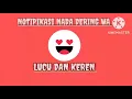 Download Lagu NOTIFIKASI NADA DERING_ SAYANG ADA WHATSAPP LHO TERBARU