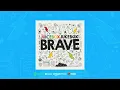 "BRAVE" by The Juicebox Jukebox 🎶 New Kids Courage Song Childrens Music Be Brave