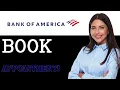 How To Book An Appointment For Bank Of America 2025