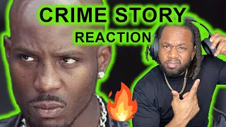 dmx crime story reaction