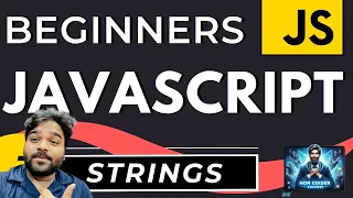 Exploring JavaScript Strings for Beginners Web Technology JavaScript Roadmap 2024 Hindi