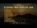 Lagu 15 kidung jawa penyejuk jiwa