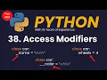 Access Modifiers in Python Public Private Protected
