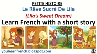 Learn FRENCH with a story - LE RÊVE SUCRÉ DE LILA (Lila's Sweet Dream) Food Fruits Vocabulary