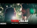 Lyrical: Thodi Jagah Video | Riteish D, Sidharth M, Tara S | Arijit Singh | Tanishk Bagchi