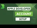 How to Create Your Apple Developer Account Step-by-Step Guide