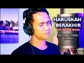 Download Lagu HARUSKAH BERAKHIR - CIPT. RHOMA IRAMA (COVER) AMBO INTANG (AMBOI)