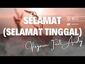 Download Lagu Selamat (Selamat Tinggal) I Virgoun Ft Audy I karaoke version