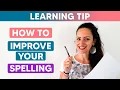 How to improve your spelling Improve your English writing skills