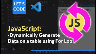 JavaScript Essentials Generate Data On A Table Using For Loop