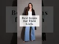 Best Jeans for Thin Girls 👖#fashion #jeans #trending #youtubeshorts #style #viralvideo #outfit #new
