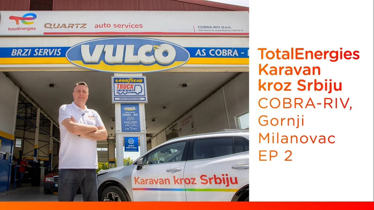 TotalEnergies Karavan kroz Srbiju | COBRA-RIV, G. Milanovac | Tehnički pregled za sve vrste vozila
