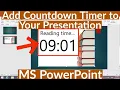 How to Add Timer in MS PowerPoint How to Create A Countdown Timer in PowerPoint PowerPoint