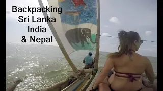 Backpacking Sri Lanka India and Nepal – Barefoot Sail and Dive Ep 35