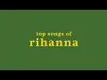 Download Lagu top 50 rihanna songs