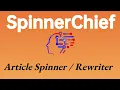 SpinnerChief is the best AI spinner and rewriter with a lighting speed for spinning and rewriting
