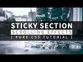 Pure CSS Sticky Section Scrolling Effects Html CSS Tutorial