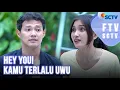 Hey You! Kamu Terlalu Uwu | FTV SCTV