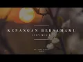 KENANGAN BERSAMAMU - INOY MUSIK (video\u0026clip) lagu viral indonesia lagu viral tiktok spotify