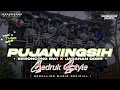 Download Lagu DJ PUJANINGSIH • Style Keroncong Bwi X Gedruk Jaranan Dorr Campursari Viral