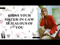 Download Lagu Signs Your Sister-In-Law Is Jealous of You