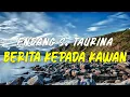 Download Lagu Berita Kepada Kawan - Endang S  Taurina | Lirik