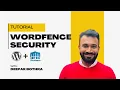 WordPress Security Made Easy How to Set Up Wordfence Plugin Step-by-Step Tutorial