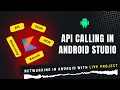 Retrofit Api Calling in Android Studio How to make api calling in Android Networking in Android