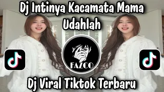 dj intinya kacamata mama udahlah yang waras thats simple dj trend viral tiktok terbaru 2026