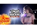 Download Lagu Tìm Về Quá Khứ - TRƯƠNG TÂM NHI [Official MV]