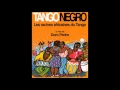 JUAN CARLOS CACERES - TANGO NEGRO