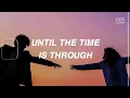 Download Lagu [Lyrics+Vietsub] Five - Until the Time Is Through