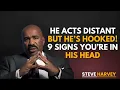 Download Lagu He Acts Distant But He’s HOOKED! 9 Signs You’re Always On His Mind | Steve Harvey