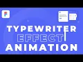 Typewriter Effect Animation in Figma