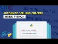 Auto Spelling Checker using Python Project for beginners Python