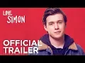 Video di Love, Simon | Official Trailer [HD] | 20th Century FOX