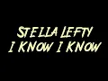 Stella Lefty - I Know I Know Instrumental