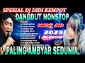 Download Lagu LAGU DANGDUT JAWA TERAMBYAR‼️KARYA SANG MAESTRO (ALM DIDI KEMPOT) TERPOPULER