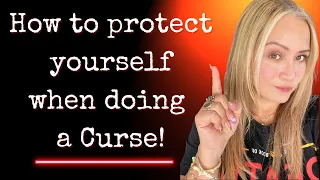 How to protect yourself when doing a curse