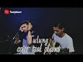 Download Lagu TULUNG-ARDA TATU || COVER IZAL PLANET FT DITO