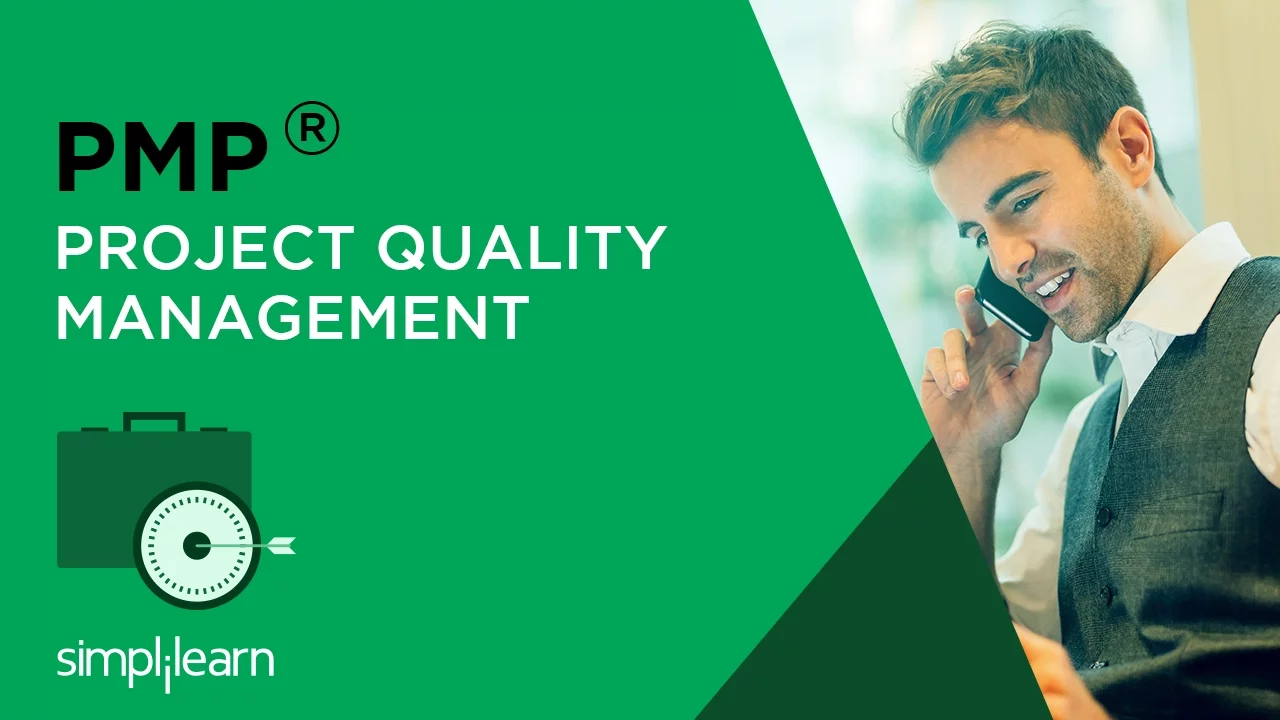 Project Quality Management | PMP® Training Videos | PMP Tutorial For Beginners