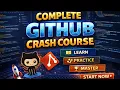 Complete GitHub Crash Course for Beginners 2026 Git GitHub Full Tutorial