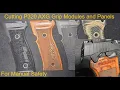 Cutting Sig Sauer P320 AXG Grip Module for Manual Safety