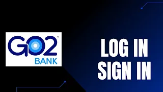 How to Download Go2bank App Login Sign In Go2Bank